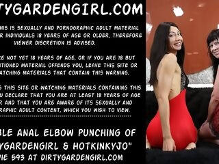 Double anal elbow going knuckle deep and punching of Dirtygardengirl & Hotkinkyjo